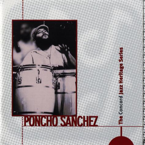 Poncho Sanchez - Concord Jazz Heritage Series Premium Poster