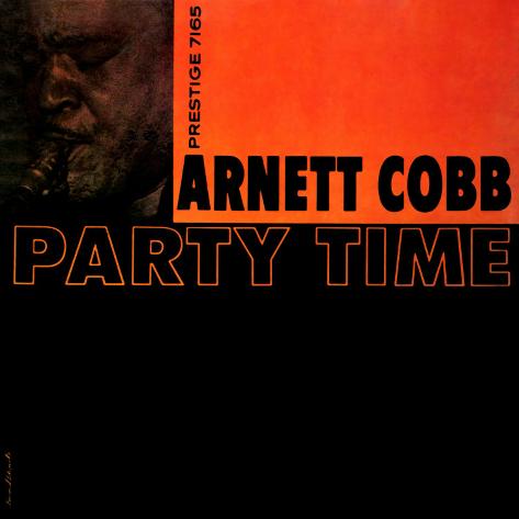 Arnett Cobb - <b>Party Time</b> Premium Poster - arnett-cobb-party-time