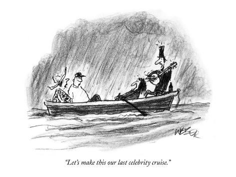 Celebrity Alaskan Cruises on Let S Make This Our Last Celebrity Cruise     New Yorker Cartoon