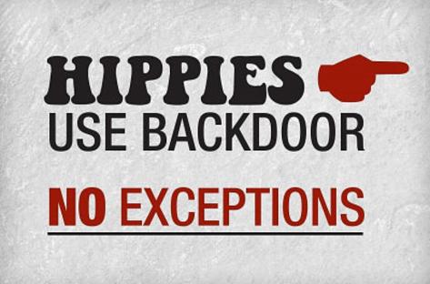 hippies-use-backdoor-no-exception-sign-art-poster-print.jpg