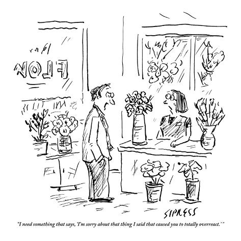 "I need something that says, 'I'm sorry about that thing I ...