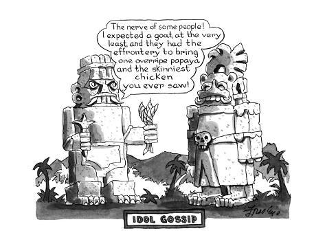[Image: edward-frascino-idol-gossip-new-yorker-cartoon.jpg]