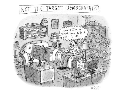 A white, middle-aged male is deemed: not the target demographic. In his li… - New Yorker Cartoon Premium Giclee Print