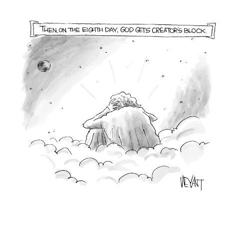 Then on the Eighth Day, God gets creator's block - New Yorker Cartoon Premium Giclee Print