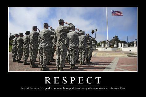 Respect: Inspirational Quote and Motivational Poster Photographic ...