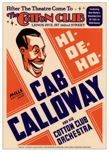 Cab Calloway and His Cotton Club Orchestra Net Worth