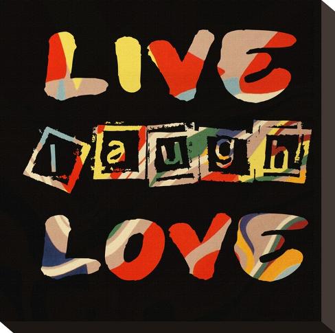 Live Laugh Love Picture Frames on Live Laugh Love Ii Stretched Canvas Print By Irena Orlov At Allposters