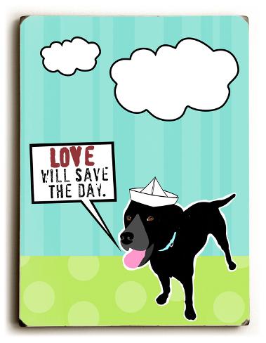 LOVE WILL SAVE THE DAY love will save the day: