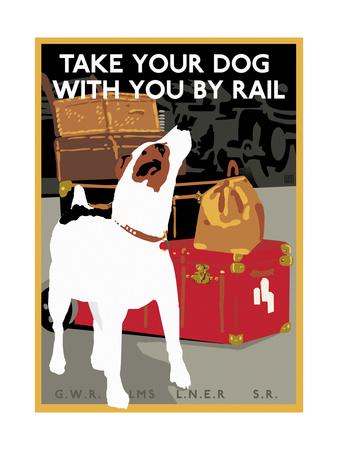 087 Vintage Railway Art Poster Take Your Dog With You