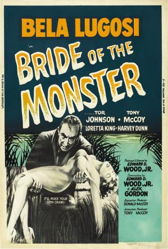 http://imgc.allpostersimages.com/images/P-473-488-90/56/5671/9M9UG00Z/posters/bride-of-the-monster.jpg