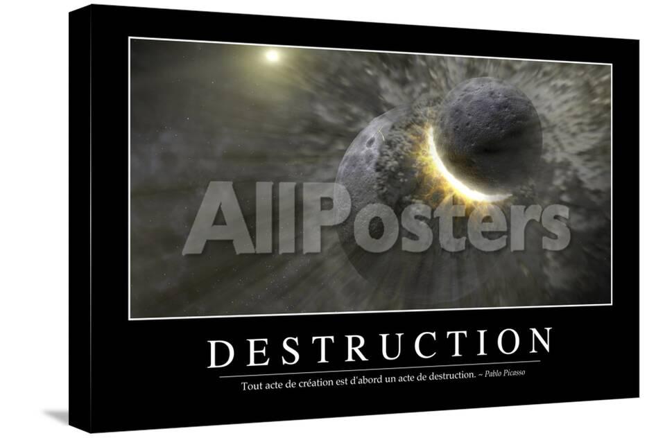 Destruction Citation Et Affiche D Inspiration Et Motivation Photographic Print Allposters Com