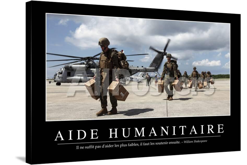 Aide Humanitaire Citation Et Affiche D Inspiration Et Motivation Photographic Print Allposters Com