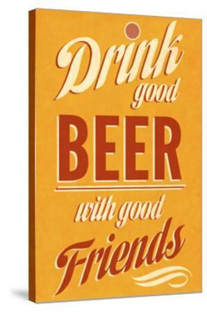 Drink Good Beer