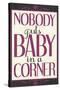 Nobody Puts Baby In A Corner-null-Stretched Canvas