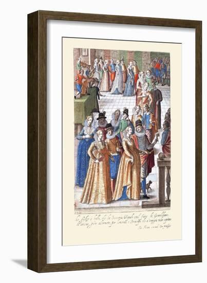 018-Baile En La Repuplica De Venecia-Habiti D’Hvomeni Et Donne Venetiane 1609-Franco Giacomo-Framed Art Print