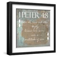 1 Peter 4-8-Taylor Greene-Framed Art Print