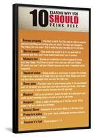 10 Reasons to Drink Beer Alcohol-null-Framed Poster