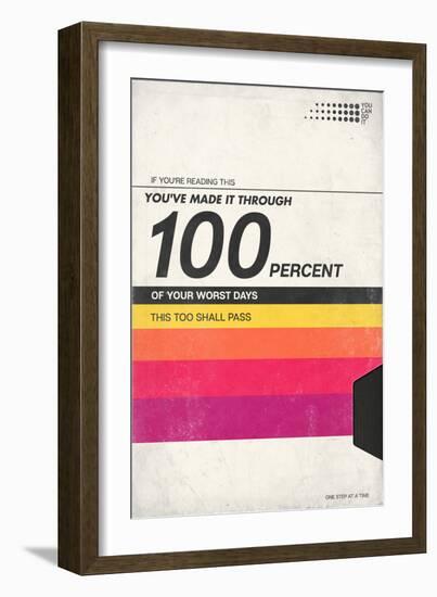 100 Percent Of Your Worst Days - VHS Tape-null-Framed Art Print