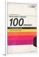 100 Percent Of Your Worst Days - VHS Tape-null-Framed Art Print