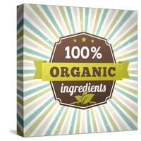 100 Percent Organic Ingredients Eco Label Poster-sputanski-Stretched Canvas