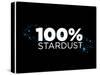 100% Stardust-IFLScience-Stretched Canvas