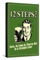 12 Steps Not In A Straight Line - Beer Drinking  - Funny Retro Poster-Retrospoofs-Stretched Canvas