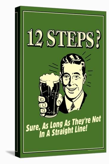 12 Steps Not In A Straight Line - Beer Drinking  - Funny Retro Poster-Retrospoofs-Stretched Canvas