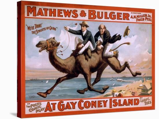 1898 Poster for the Mathews and Bulger Comedy Team's Play, at Gay Coney Island-null-Stretched Canvas