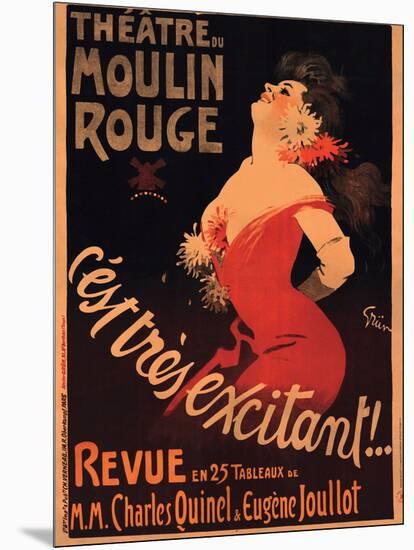 1911 Moulin Rouge C’est Très Excitant-Jules-Alexandre Grün-Mounted Giclee Print