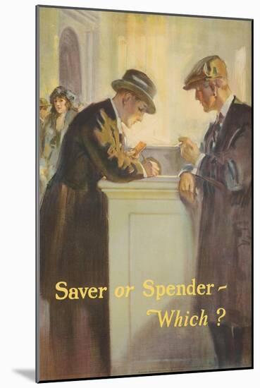 1920s American Banking Poster Saver or Spender Which?-null-Mounted Giclee Print