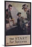 1920s American Banking Poster, the Start for Success-null-Mounted Giclee Print