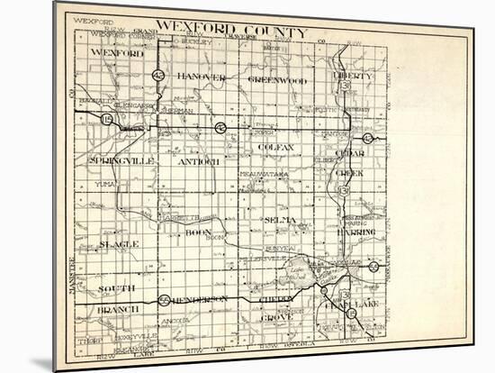 1930, Wexford County, Hanover, Greenwood, Liberty, Springville, antioch, Colfax, Slagle, Boon, Selm-null-Mounted Giclee Print