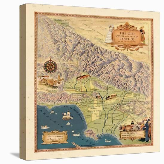 1937, Los Angeles 1937c Modern Map Depicting Old Spanish and Mexican Ranchos, California, United St-null-Stretched Canvas