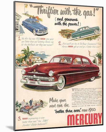 1950Mercury-Thriftier With Gas-null-Mounted Art Print