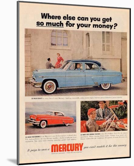 1954 Mercury - Where Else…-null-Mounted Art Print