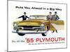 1955 Plymouth - in a Big Way-null-Mounted Art Print