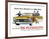 1955 Plymouth - in a Big Way-null-Framed Art Print