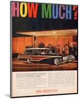 1960 Mercury - How Much?-null-Mounted Art Print