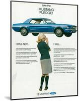 1967 Take the Mustang Pledge-null-Mounted Art Print