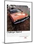 1970 Dodge Challenger-Watch It!-null-Mounted Art Print