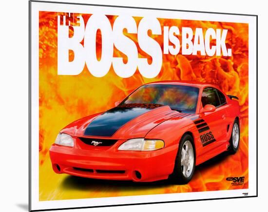 1995 Mustang-The Boss is Back-null-Mounted Art Print