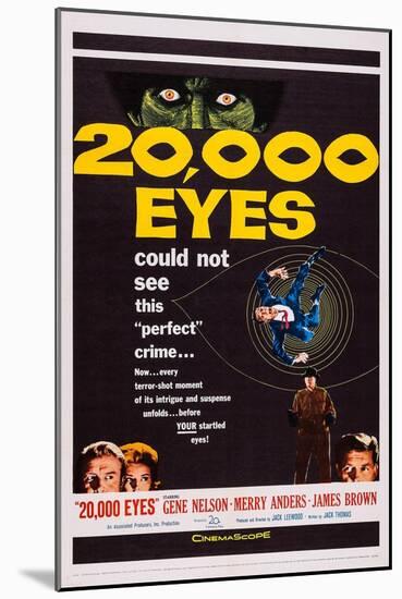 20,000 Eyes, Bottom Left: Gene Barry, Merry Anders; Bottom Right: James Brown, 1961-null-Mounted Art Print