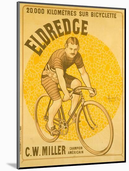 20,000 Kilometers with a Eldredge Bicycle-Marcellin Auzolle and A. Gallice-Mounted Giclee Print