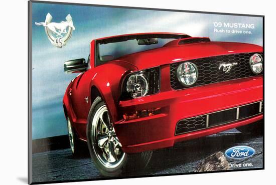 2009 Mustang-Rush to Drive One-null-Mounted Art Print