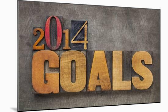 2014 Goals - New Year Resolution-PixelsAway-Mounted Art Print
