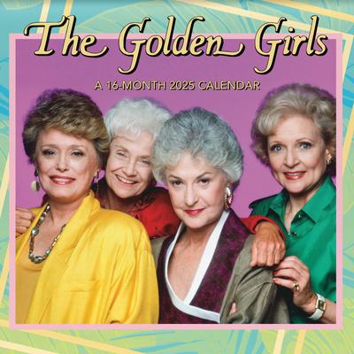 '2025 The Golden Girls Wall Calendar' Wall Calendar