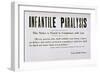 20th Century Quarantine Sign for the Contagious Disease Infantile Paralysis (Polio)-null-Framed Art Print