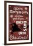 25 Days Til'Christmas 001-LightBoxJournal-Framed Giclee Print