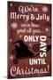 25 Days Til'Christmas 001-LightBoxJournal-Mounted Giclee Print