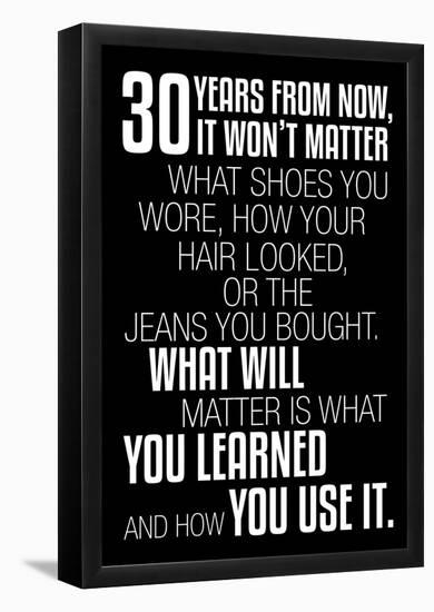 30 Years From Now (Black)-null-Framed Poster